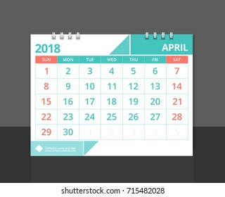 Desk Calendar 2018 April week start on Sunday corporate design template vector.