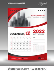 Desk calendar 2022 template, December month design, Wall calendar design, Calendar 2022 template modern style, Planner, week starts on sunday, printing media, advertiement, Red curve background
