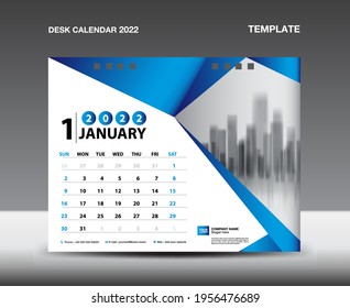 Desk Calendar 2022 Template vector, January 2022, Week starts Sunday, Planner, Stationery design, flyer design, printing design, Blue polygonal background concept, publication, advertisement.
