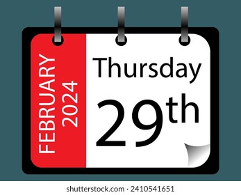 Desk Calendar of the 29th February 2024 Leap Day.  Leap Year concept