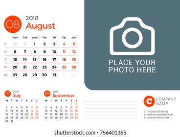 Desk calendar for August 2018 year. Vector design print template with place for photo. Week starts on Monday. 3 months on page