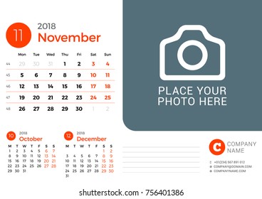 Desk calendar for November 2018 year. Vector design print template with place for photo. Week starts on Monday. 3 months on page