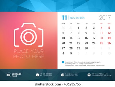 Desk Calendar Template for 2017 Year. November. Design Template with Place for Photo. Week starts Monday. Vector Illustration