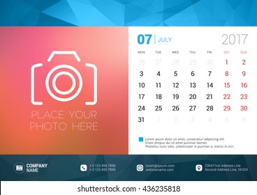 Desk Calendar Template for 2017 Year. July. Design Template with Place for Photo. Week starts Monday. Vector Illustration