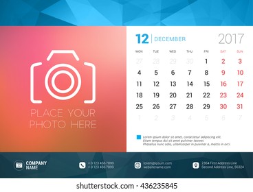 Desk Calendar Template for 2017 Year. December. Design Template with Place for Photo. Week starts Monday. Vector Illustration