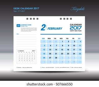 Desk Calendar Template for 2017 Year , FEBRUARY 2017 year, Week starts Sunday, Stationery design