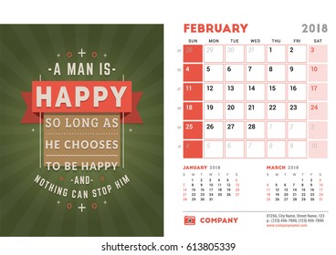 Desk Calendar Template for 2018 Year. February. Design Template with Motivational Quote. 3 Months on Page. Week starts Sunday. Vector Illustration