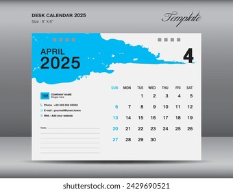 Desk calender 2025 design, April 2025 template, Calendar 2025 template, planner, simple, Wall calendar design, week starts on sunday, printing, advertiement, blue  brushstroke background, vector