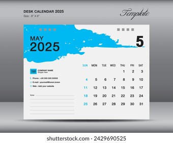 Desk calender 2025 design, May 2025 template, Calendar 2025 template, planner, simple, Wall calendar design, week starts on sunday, printing, advertiement, blue brushstroke background, vector