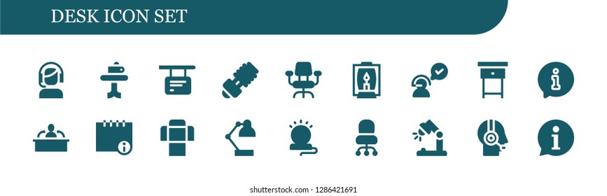  desk icon set. 18 filled desk icons. Simple modern icons about  - Customer service, Table, Information, Lamp, Desk chair, Nightstand, Interview, Info, Sofa, Desk lamp