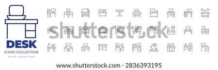 Desk icons collection. Thin Line icons, editable stroke. workplace, table, workspace, office, worktable, desk, teacherdesk, desklamp, drawingdesk, shelf, receptionist