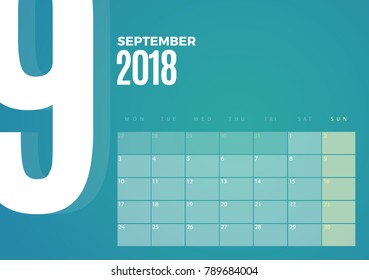 Desk September 2018 Calendar. Vector schedule planner template design