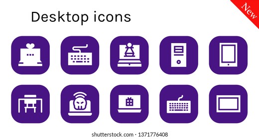 desktop icon set. 10 filled desktop icons.  Simple modern icons about  - Laptop, Keyboard, Computer, Tablet, Desk, Screen