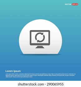 Desktop and refresh icon - abstract logo type icon - white sticker on blue background. Vector illustration