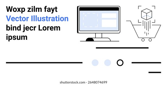 Desktop screen with web design, shopping cart with cube, text block, horizontal lines, and icons. Ideal for e-commerce, online shopping, technology, website design, digital marketing, modern