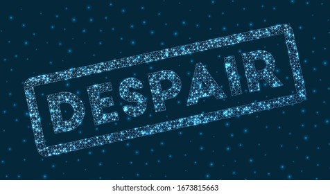 Despair word in digital style. Glowing geometric despair badge. Radiant vector illustration.