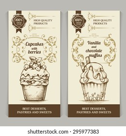 Dessert bakery vector banners set in vintage style Template vertical retro banners collection with calligraphic elements and  hand drawn food for menu, tearoom, cafe, party invitation or sweet shop