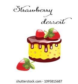 Dessert with chocolate cream and strawberries. Dessert for a menu of restaurants and cafes on a brown background. Vector illustration.

