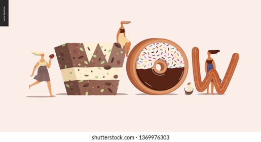 Dessert font - modern flat vector concept digital illustration of temptation font, sweet lettering and girls. Caramel, toffee, biscuit, waffle, cookie, cream and chocolate letters. Lettering Wow