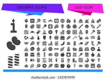 dessert icon set. 120 filled dessert icons.  Simple modern icons about  - Birthday, Marshmallow, Jelly beans, Ice cream, Apple, Lollipop, Candy, Croissant, Berry, Cake, Jelly