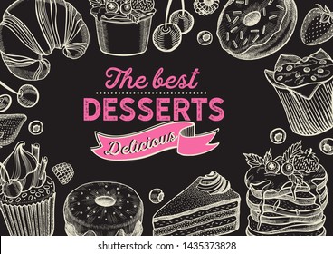 Dessert illustration - cake, donut, croissant, cupcake, muffin for bakery restaurant. Vector hand drawn poster for food cafe and pastries truck. Design with lettering and doodle vintage graphic.