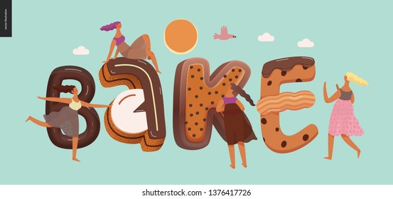 Dessert lettering - Bake - modern flat vector concept digital illustration of temptation font, sweet lettering and girls. Caramel, toffee, biscuit, waffle, cookie, cream and chocolate letters