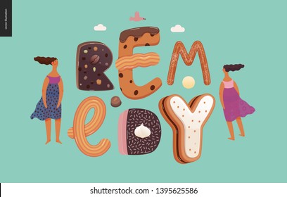 Dessert lettering - Remedy - modern flat vector concept digital illustration of temptation font, sweet lettering and girls. Caramel, toffee, biscuit, waffle, cookie, cream and chocolate letters