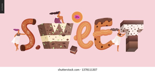 Dessert lettering - Sweet - modern flat vector concept digital illustration of temptation font, sweet lettering and girls. Caramel, toffee, biscuit, waffle, cookie, cream and chocolate letters