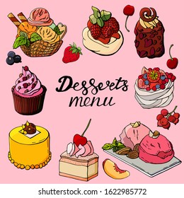Dessert menu. Cake, ice cream, meringue, cupcake. Lettering "dessert menu". Stock illustration.