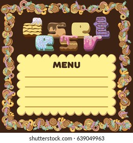 Dessert menu composition of sweets and pastries with the letters stylized sweet food. Vector lettering background with the isolated elements. For menu design, decoration shops, cafe, bar, restaurant.