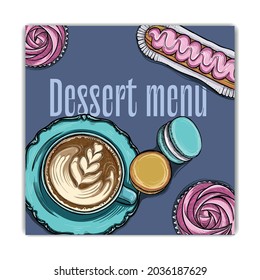 Dessert Menu Template with Coffee and Macaroons