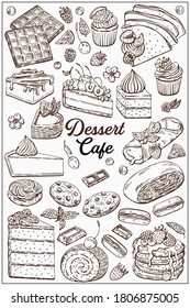 Dessert set, cake, pastry, 
muffins, strudel, waffles and more item are
hand-draw vintage engraving illustration for poster, label and menu. Illustration set in graphic sketch style.