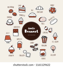 dessert and sweet hand drawn doodle icons set.