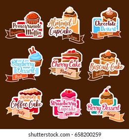 Desserts and cakes stickers set for bakery shop. Vector isolated muffin, cupcake and chocolate brownie or coffee tiramisu torte, ice cream biscuit and fruit pies for premium cafeteria or cafe menu