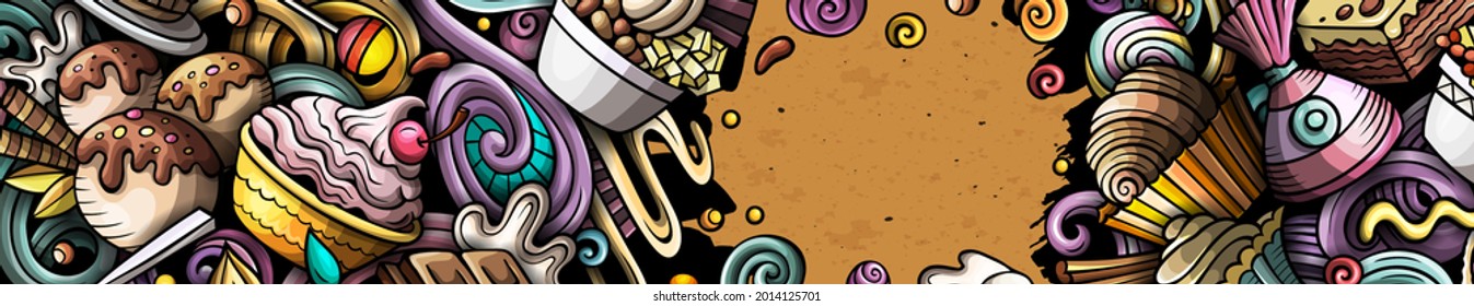 Desserts hand drawn doodle banner. Cartoon vector detailed flyer. Illustration with sweets objects and symbols. Colorful horizontal background