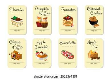 Desserts Set. Bakery Products Cards. Baking Shop. Labels Tiramisu, Pancake, Muffin, Apple Pie, Oatmeal Cookies, Waffles, Sweet Bruschetta, Crumble