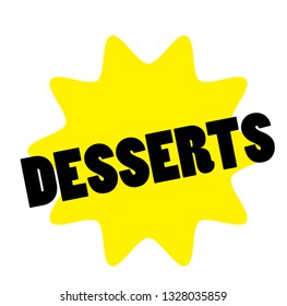 desserts stamp on white background. Sign label sticker.
