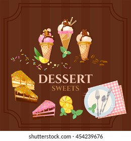 Desserts and sweets delicious cake chocolate ice cream vector illustration 