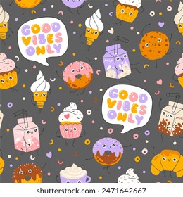Desserts sweets seamless pattern with funny mascot characters. Kawaii cartoon hand drawn doodle in colorful palette. Ideal for baby design, prints, packaging, textiles. Good vibes only.