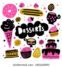 Desserts. Vector cartoon illustration of different cakes, coffee and sweets.