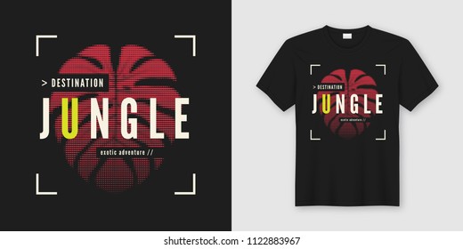 Destination jungle. Stylish t-shirt and apparel modern design with tropical leaf, typography, print, vector illustration. Global swatches.