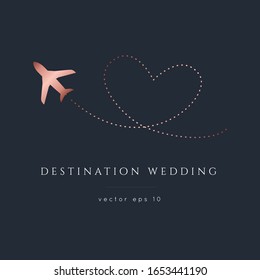 Destination Wedding  Invitation.Plane makes heart.Modern luxury vector design template.