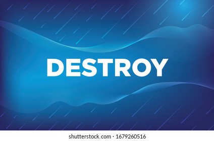Destroy Abstract Background Vector, Blue  Background