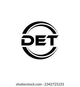 DET Logo Design, Inspiration for a Unique Identity. Modern Elegance and Creative Design. Watermark Your Success with the Striking this Logo.