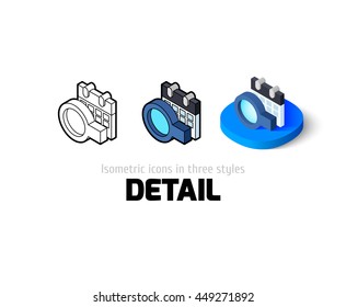 Detail icon, vector symbol in flat, outline and isometric style