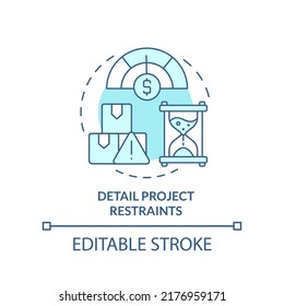 Detail project restraints turquoise concept icon. Step in purchasing process abstract idea thin line illustration. Isolated outline drawing. Editable stroke. Arial, Myriad Pro-Bold fonts used