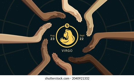 Detailed flat vector illustration of the zodiac horoscope sign of Virgo surrounded by human hands from all around the world. Dim star background. Includes a name, the symbol on top and the dates.