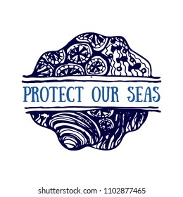 Detailed hand drawn logo. World oceans day, Deep blue sea. Suitable for print and web. Inscription - Protect our seas
