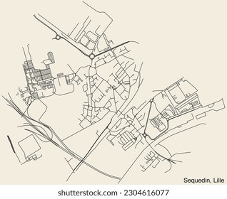 Detailed hand-drawn navigational urban street roads map of the SEQUEDIN QUARTER of the French city of LILLE, France with vivid road lines and name tag on solid background