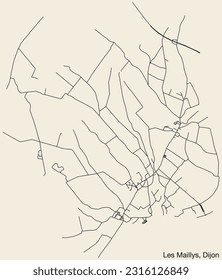 Detailed hand-drawn navigational urban street roads map of the LES MAILLYS QUARTER of the French city of DIJON, France with vivid road lines and name tag on solid background